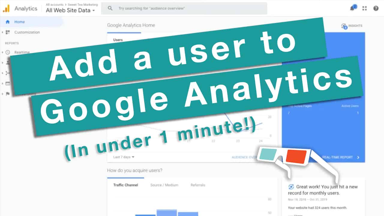 How to add an authorized user to your Google Analytics account in under 1 minute
